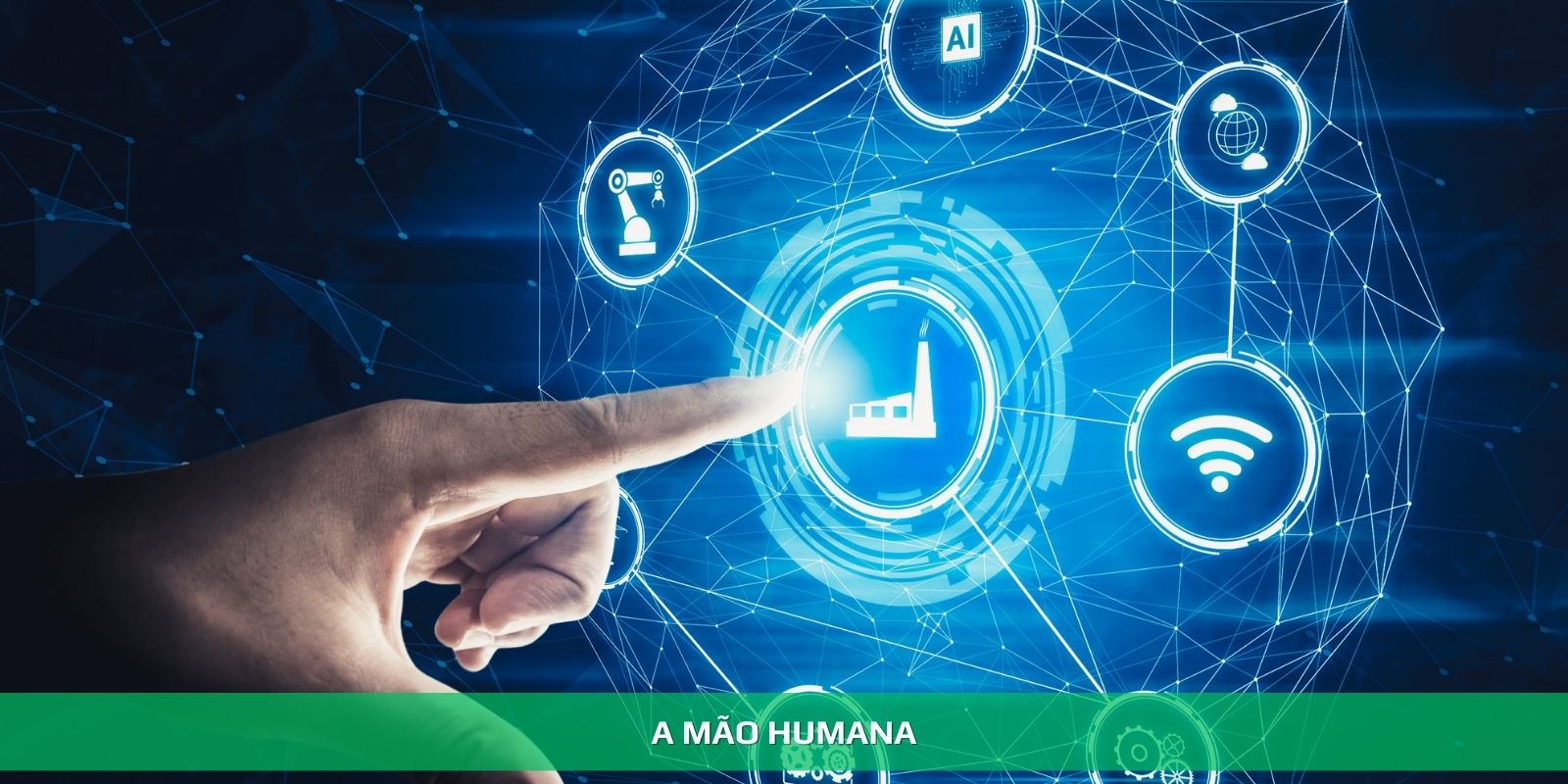 Figura 3 - INDÚSTRIA 4.0. O IMPACTO DA TRANSFORMAÇÃO